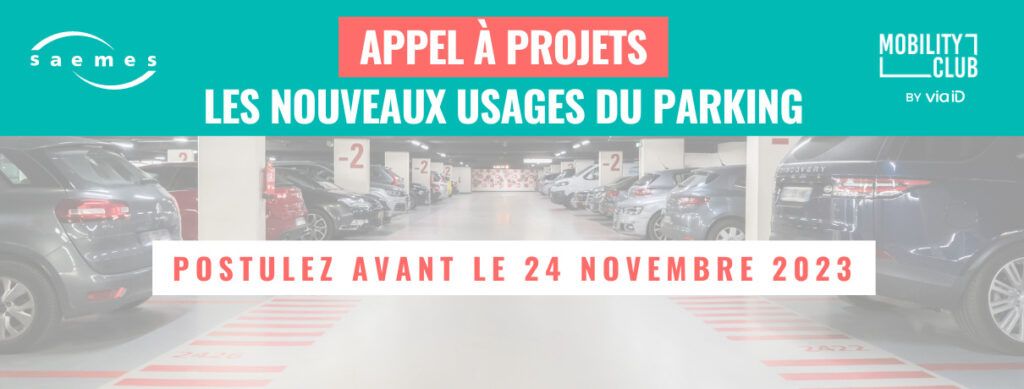 Appel-a-projets-Saemes-x-Mobility-Club-les-nouveaux-usages-du-parking-1024x389.jpg