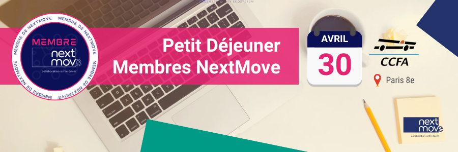 Petit-dejeuner-membres-NextMove_28-04-2026_CCFA-Paris_8e_banner_2.png